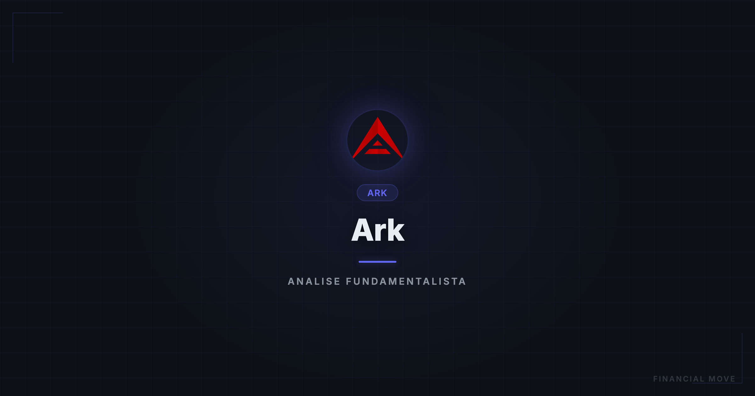 ARK análise fundamentalista