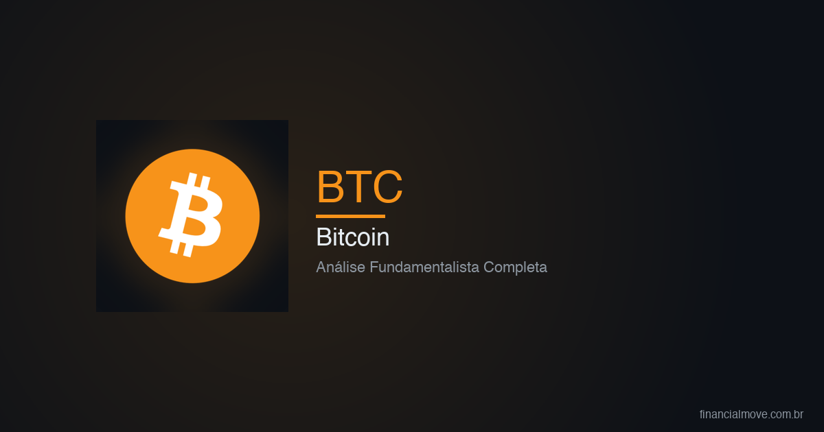 Análise fundamentalista Bitcoin (BTC) - Financial Move