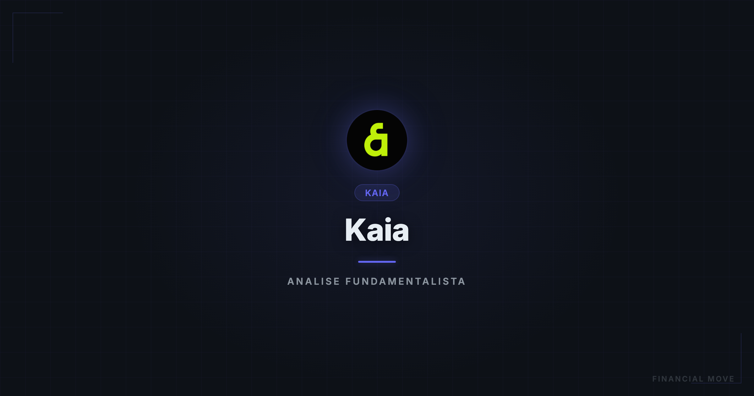 KAIA análise fundamentalista