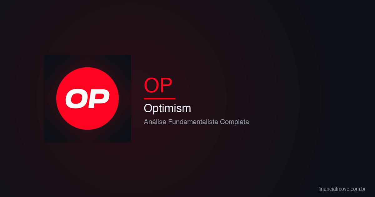 Análise fundamentalista Optimism (OP) - Financial Move