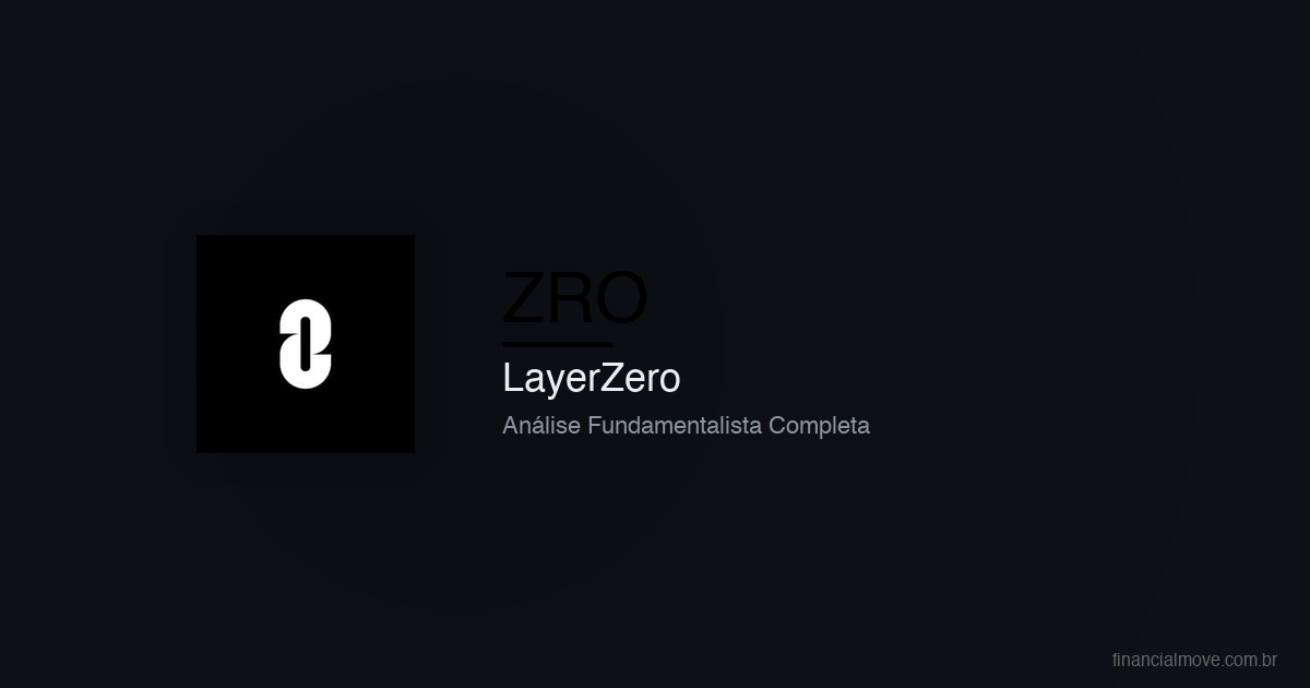 Análise LayerZero (ZRO)