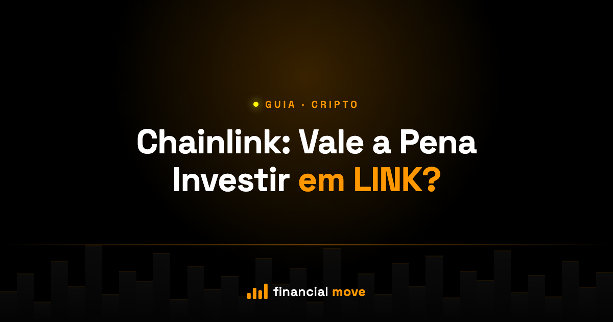 Chainlink: Vale a Pena Investir em LINK? — Financial Move