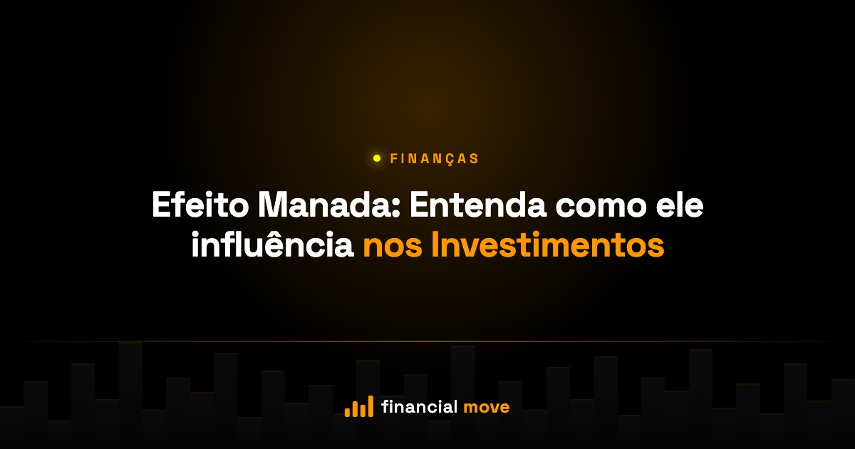 Efeito Manada: Entenda como ele influência nos Investimentos — Financial Move