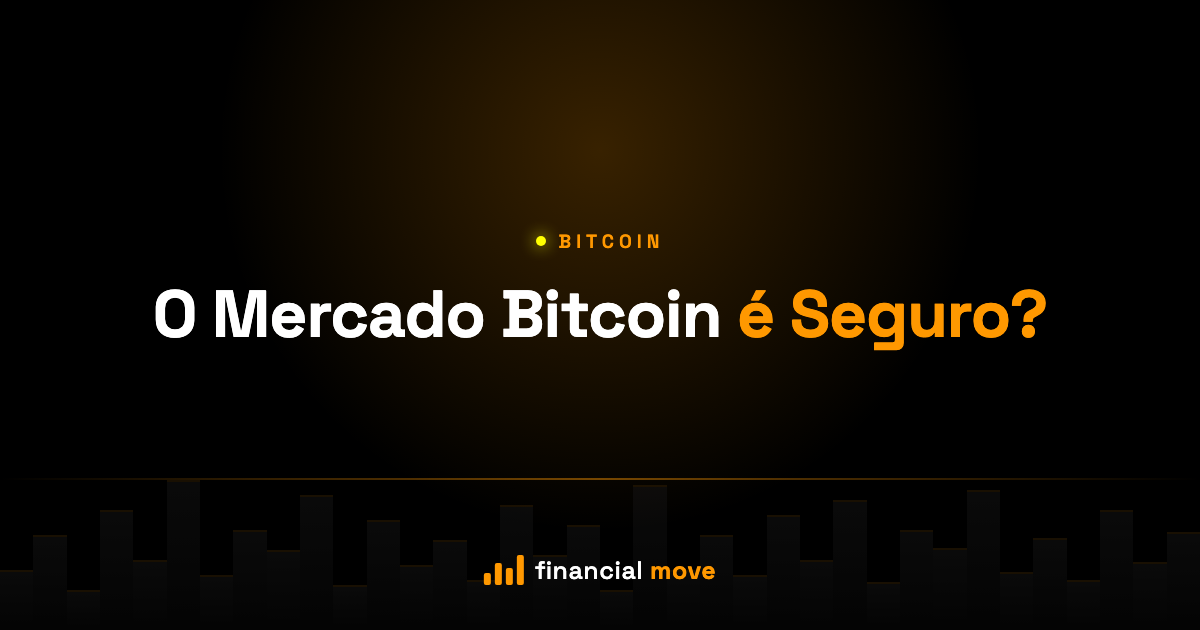 O Mercado Bitcoin é Seguro? — Financial Move